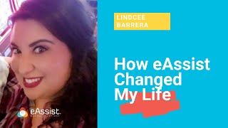 Celebrity How eAssist Changed My Life - Lindcee Barrera Wealth