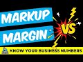 Understanding the Difference Between Margin and Markup in Your Small Business