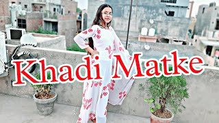 Khadi Matke Dance Cover By Prachi Dancer, khadi matke sapna chaudhary song, New Haryanvi Dance 2024