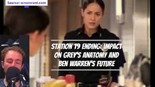 Station 19 Ending: Impact on Grey's Anatomy and Ben Warren's Future
