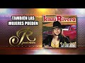 TAMBIÉN LAS MUJERES PUEDEN &quot;Jenni Rivera&quot; | La Chacalosa | Disco jenny rivera