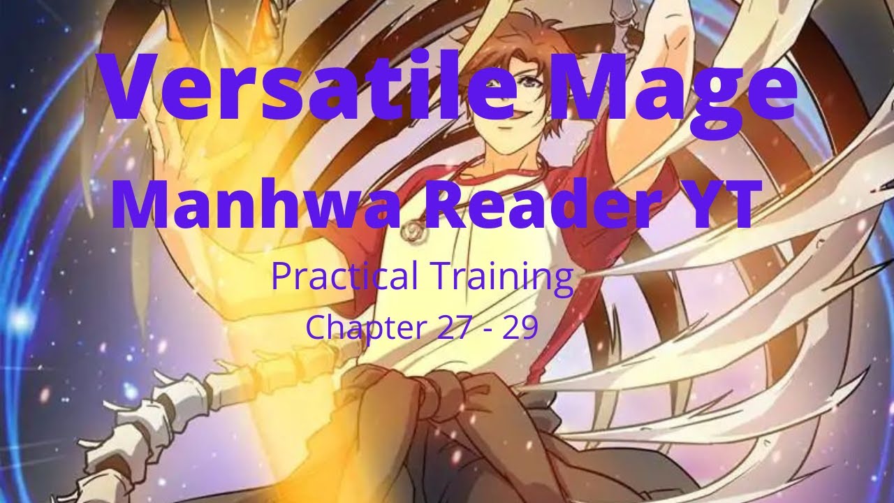 Versatile Mage Ch 27 29 Quanzhi Fashi Manhwa Reader YT