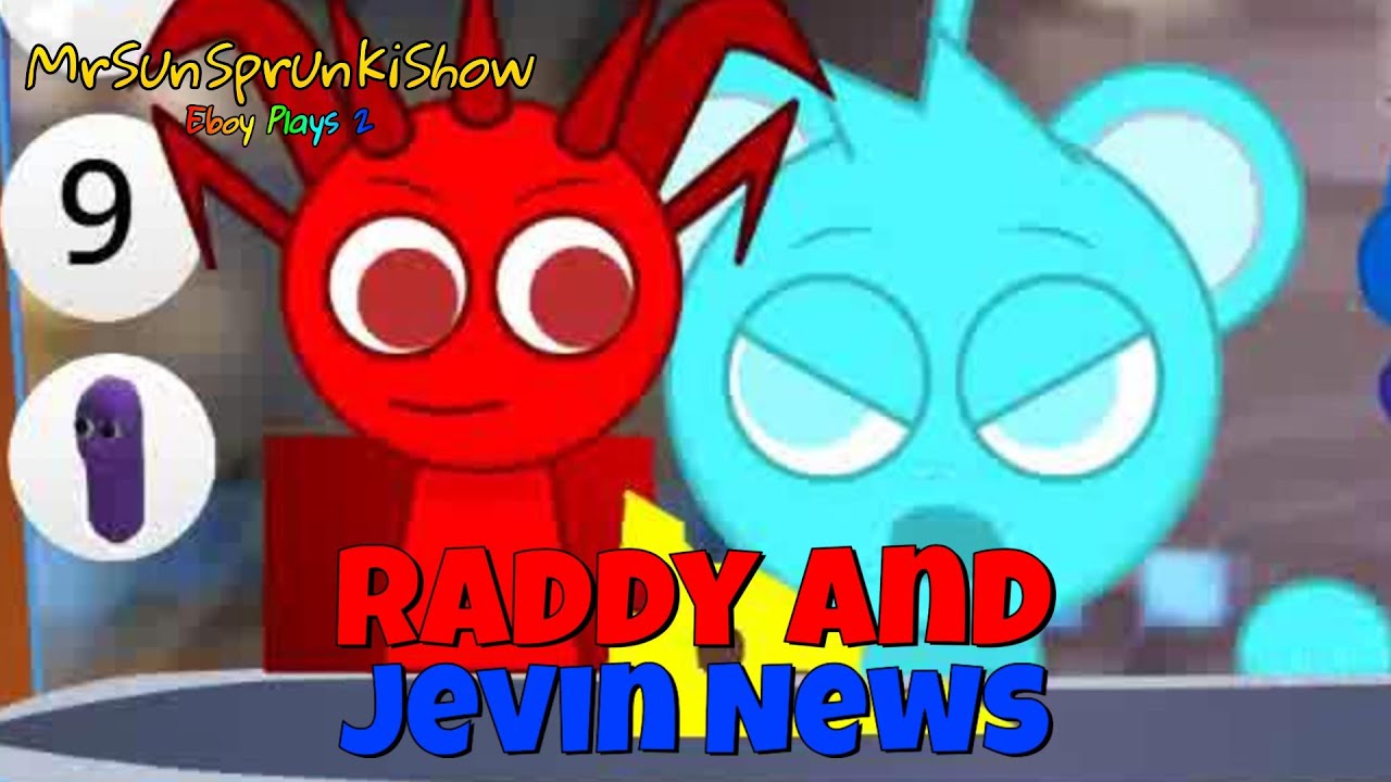 Talking Tom & Ben News but with Raddy & Jevin [Sprunki: Talking Raddy & Jevin News]