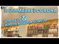 Der Buchmarkt & Corona - wie es ist und wie es werden könnte