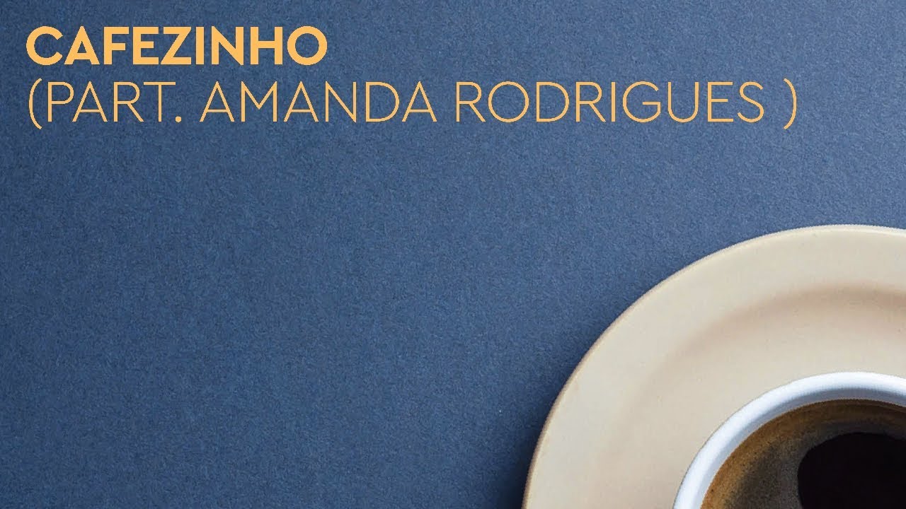 Gerson Borges  ( Part.  Amanda Rodrigues  ) | Cafezinho