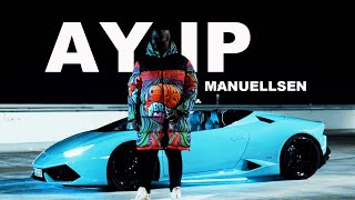 Manuellsen - AYIP prod by FRIO (Official Music Video)