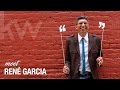 KW Los Feliz | Meet René Garcia
