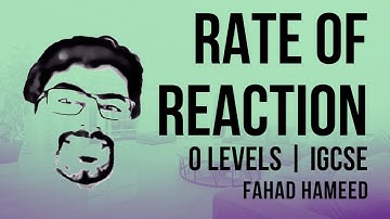 1 | Rate of Reaction | O Levels & iGCSE