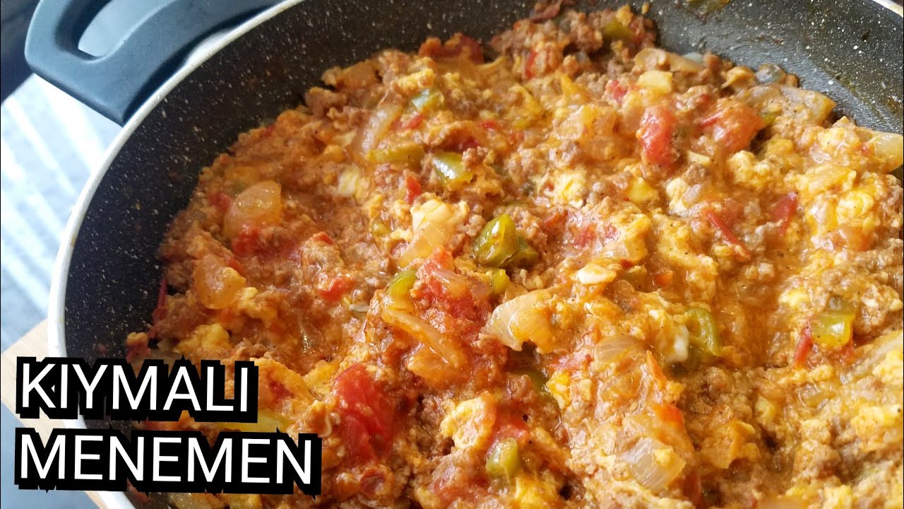 KIYMALI MENEMEN /MENEMEN TARİFİ