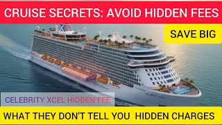 Celebrity Xcel Hidden Costs That Shock Every Cruiser!