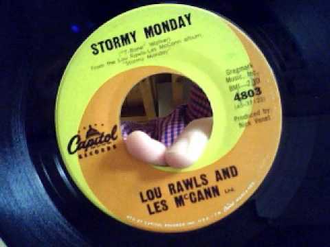 (They Call It) Stormy Monday