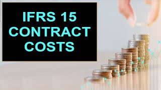 Module 6, V2 - Revenue Recognition, Contract Costs