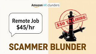 The Amazon Job Scam Analyzed Like Chess ♟️ Checkmate!