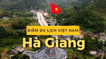 [4K] Các điểm du lịch ở Việt Nam - Điểm du lịch Hà Giang P1 || A Táo Hà Giang