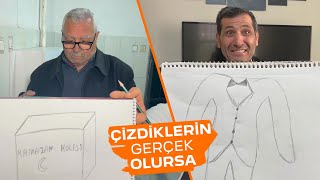 Çizdiklerin Gerçek Olursa - Skeç