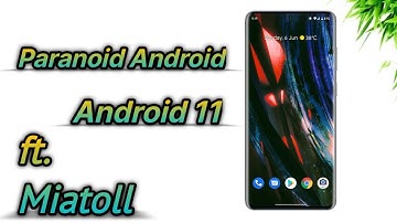 ⚡ Android 11 - Paranoid Android Dev⚡ ft. Redmi Note 9s/Pro/Pro Max/Poco M2 Pro | Perfect ROM 😍