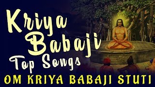 Kriya Babaji Top Songs | Arathi | Peace Mantra | Om Kriya Babaji Stuti Manjari