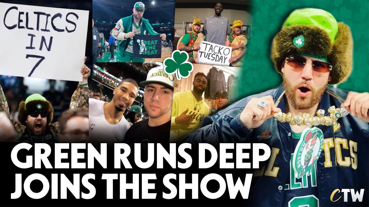 GreenRunsDeep Talks Celtics Title Hopes, Community, and Favorite Moments | CTW Show