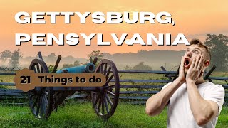 Best Things To Do in Gettysburg, Pensylvania