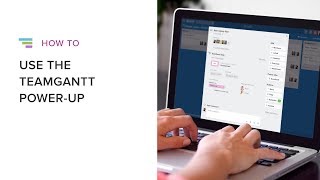 TeamGantt Power Up for Trello screenshot 5