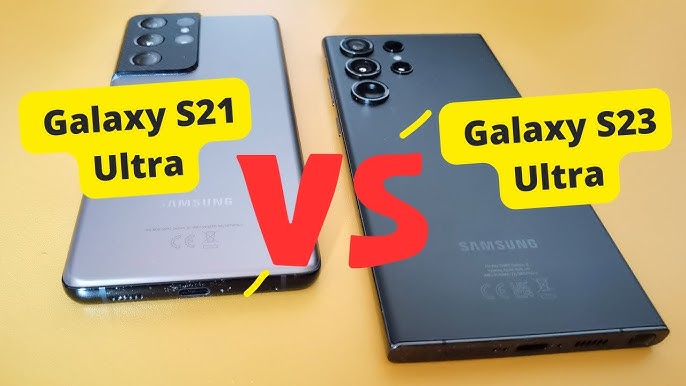 Samsung Galaxy S23 Ultra vs Galaxy S21 Ultra - Sammy Fans