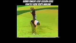 Bobby Knight Golf Lesson Goes Exactly How You'd Imagine.. #shorts #golf