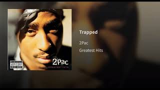 2Pac - Trapped A=432hz