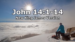 John 14:1-14 Scripture Reading
