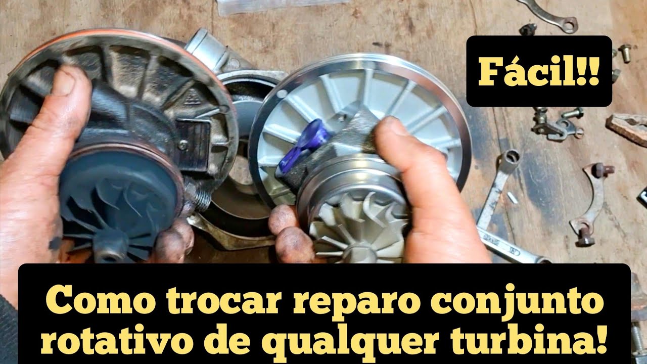 COMO TROCAR REPARO CONJUNTO ROTATIVO DE QUALQUER TURBINA MUITO FÁCIL ...
