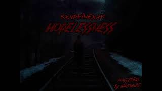KXXPFINEXXK - HOPELESSNESS
