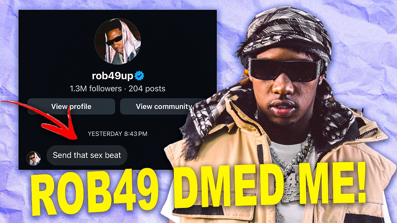 Rob49 DM'd Me & Asked For A Beat! How To Make Beats For Rob49