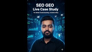 SEO and GEO Live Case Study + AI SEO Optimization