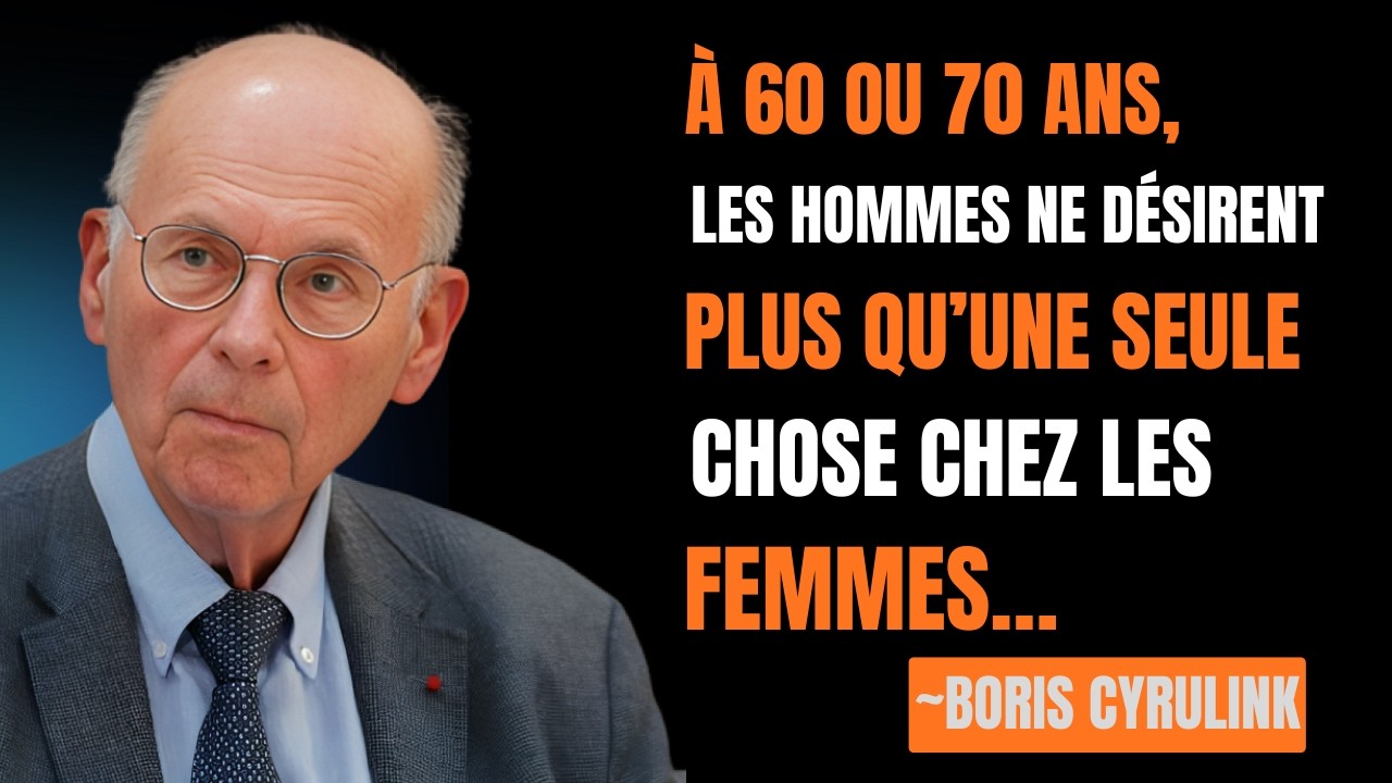 Après 60 ans, tout homme n’apprécie que 8 choses chez une femme (et peu les ont) – Boris Cyrulnik