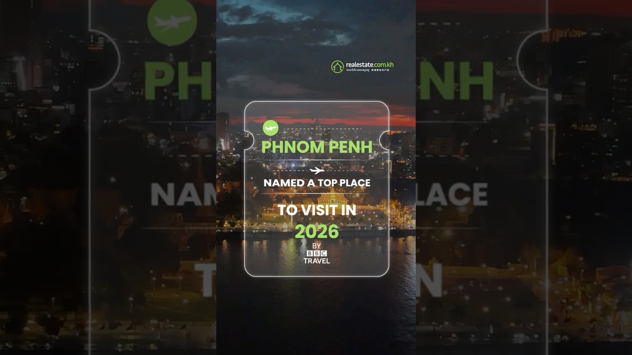 BBC Travel Names Phnom Penh a Must-Visit City in 2026 &mdash; Here&rsquo;s Why