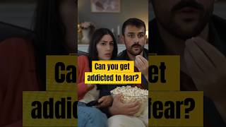 Can you get addicted to fear?
