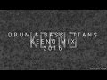Drum & Bass Titans | Best of: Keeno