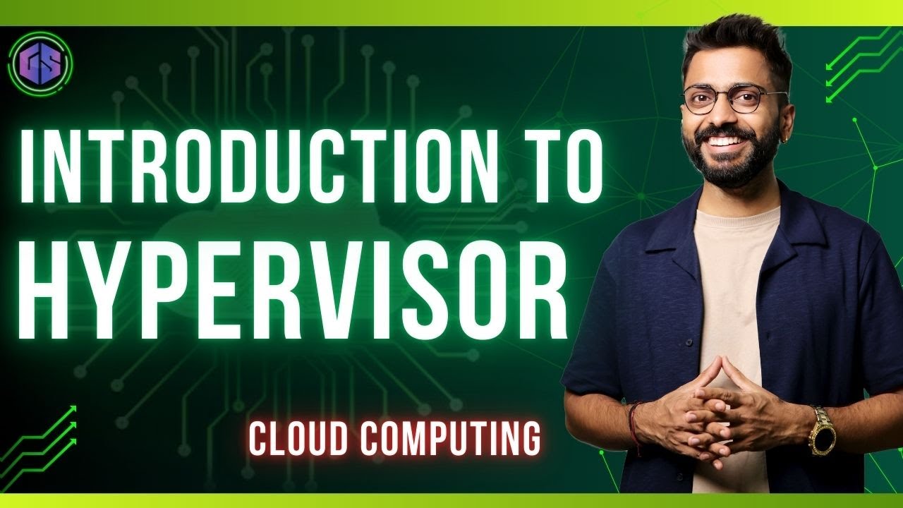 Lec-15: What is Hypervisor | Types of Hypervisor