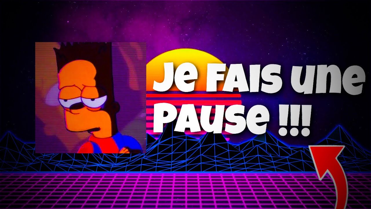 JE FAIS UNE PAUSE ! - YouTube