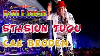 Cak Broden Setasiun Tugu New Pallapa Terbaru