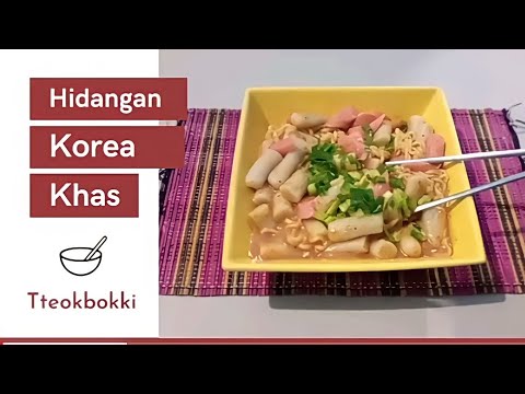 Menu Diet Cara Membuat Tteokbokki yang mudah dan enak (Makanan Internasional) Yang Bernutrisi Baik