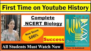 Biology Audiobook | Class 12 NCERT Audiobook | NCERT Reading Class 12 Biology | BEAT d NEET