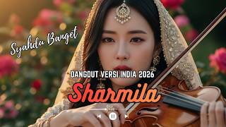 Virus Lagu Dangdut Versi India 2026  Sharmila  Ashraff  Syahdu Sangat Ampuh Dan Menggetarka