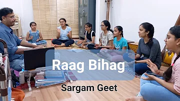 Raag Bihag | Sargam Geet | Jhaptal राग बिहाग | सरगम-गीत | झपताल #sursadhana #kidsmusic #practice