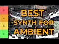 Tier list  ranking my synths for ambient and drone