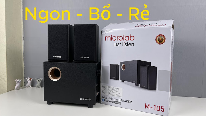 Loa microlab m105 2.1 đánh giá