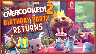 Birthday Party Do Over - Overcooked 2 [Birthday Party Free Update]