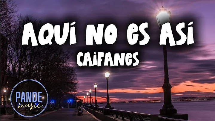 Caifanes - Aquí no es así (letra/lyrics)