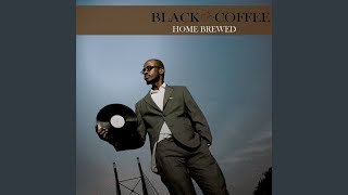 Video thumbnail of "Black Coffee - Mama"