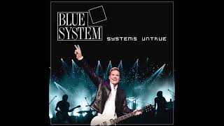 #Blue System - Systems Untrue (A.I. Album)
