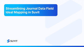 Streamlining Journal Data Field Ideal Mapping in Suvit